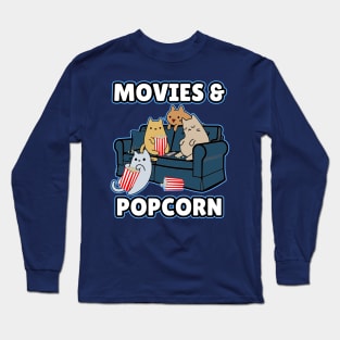 Cats popcorn popper and movies Long Sleeve T-Shirt